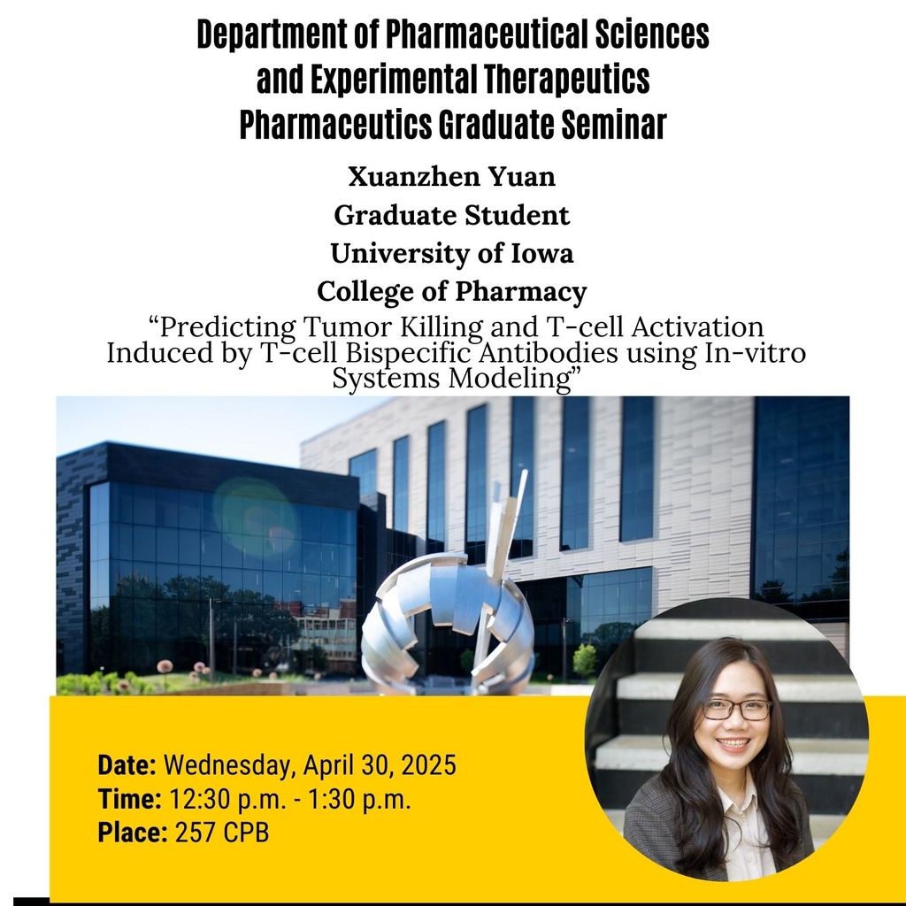 College of Pharmacy PSET Graduate Student Seminar: Xuanzhen Yuan promotional image