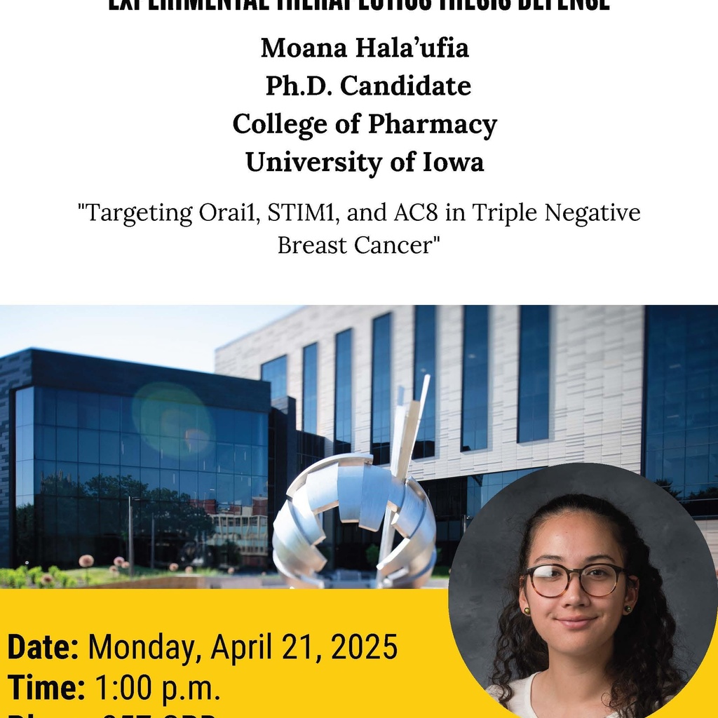 College of Pharmacy PSET Thesis Seminar: Moana Hala'ufia promotional image